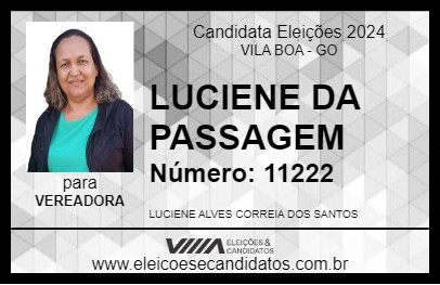 Candidato LUCIENE DA PASSAGEM 2024 - VILA BOA - Eleições