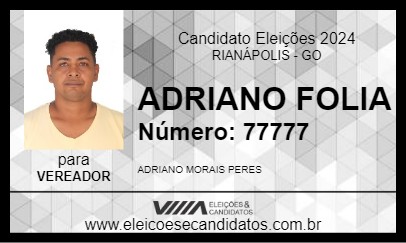 Candidato ADRIANO FOLIA 2024 - RIANÁPOLIS - Eleições