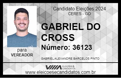 Candidato GABRIEL DO CROSS 2024 - CERES - Eleições