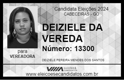 Candidato DEIZIELE DA VEREDA 2024 - CABECEIRAS - Eleições