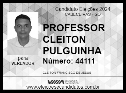 Candidato PROFESSOR CLEITON PULGUINHA 2024 - CABECEIRAS - Eleições