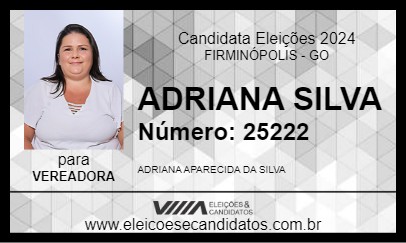 Candidato ADRIANA SILVA 2024 - FIRMINÓPOLIS - Eleições