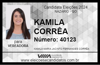 Candidato KAMILA CORRÊA 2024 - NAZÁRIO - Eleições