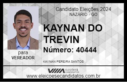 Candidato KAYNAN DO TREVIN 2024 - NAZÁRIO - Eleições