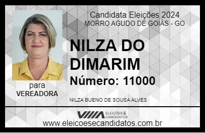 Candidato NILZA DO DIMARIM 2024 - MORRO AGUDO DE GOIÁS - Eleições