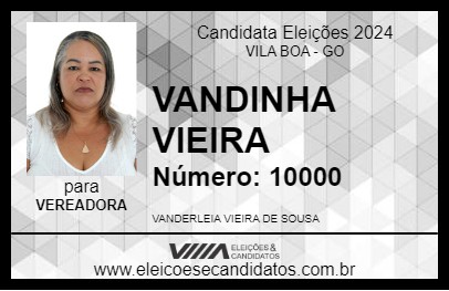 Candidato VANDINHA VIEIRA 2024 - VILA BOA - Eleições