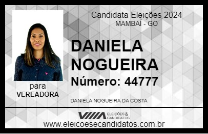 Candidato DANIELA NOGUEIRA 2024 - MAMBAÍ - Eleições