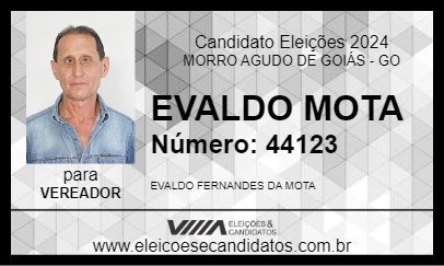 Candidato EVALDO MOTA 2024 - MORRO AGUDO DE GOIÁS - Eleições