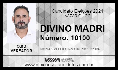 Candidato DIVINO MADRI 2024 - NAZÁRIO - Eleições