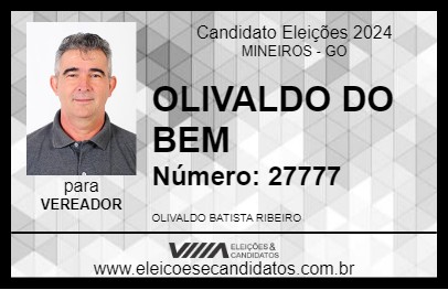 Candidato OLIVALDO DO BEM 2024 - MINEIROS - Eleições