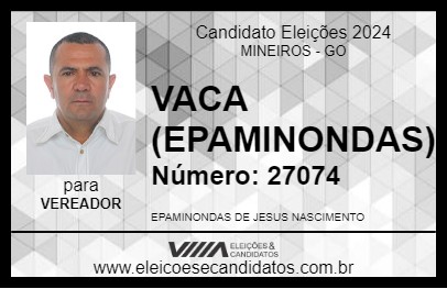 Candidato VACA (EPAMINONDAS) 2024 - MINEIROS - Eleições