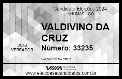 Candidato VALDIVINO DA CRUZ 2024 - INHUMAS - Eleições