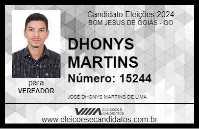 Candidato DHONYS MARTINS 2024 - BOM JESUS DE GOIÁS - Eleições