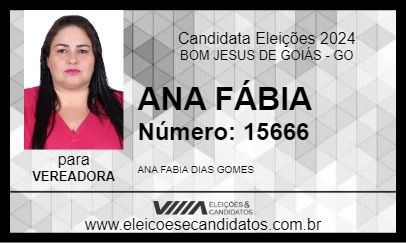 Candidato ANA FÁBIA 2024 - BOM JESUS DE GOIÁS - Eleições