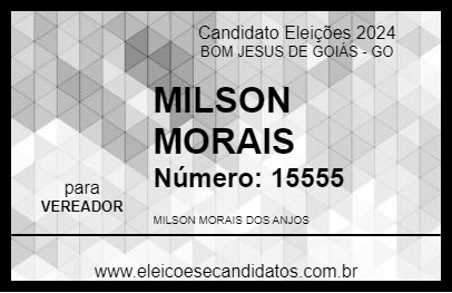 Candidato MILSON MORAIS 2024 - BOM JESUS DE GOIÁS - Eleições