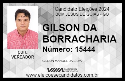 Candidato GILSON DA BORRACHARIA 2024 - BOM JESUS DE GOIÁS - Eleições