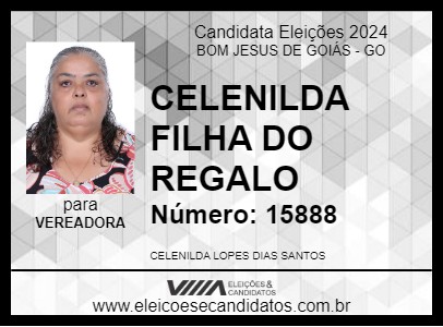 Candidato CELENILDA FILHA DO REGALO 2024 - BOM JESUS DE GOIÁS - Eleições