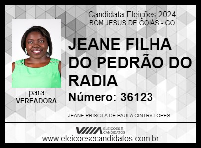 Candidato JEANE FILHA DO PEDRÃO DO RADIA 2024 - BOM JESUS DE GOIÁS - Eleições