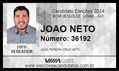 Candidato JOAO NETO 2024 - BOM JESUS DE GOIÁS - Eleições