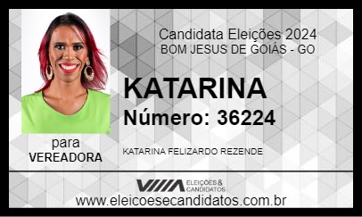 Candidato KATARINA 2024 - BOM JESUS DE GOIÁS - Eleições