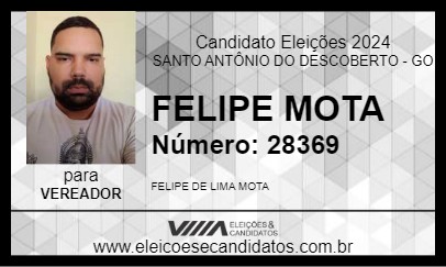 Candidato FELIPE MOTA 2024 - SANTO ANTÔNIO DO DESCOBERTO - Eleições