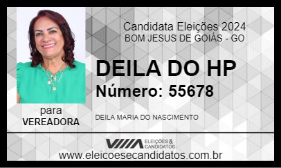 Candidato DEILA DO HP 2024 - BOM JESUS DE GOIÁS - Eleições