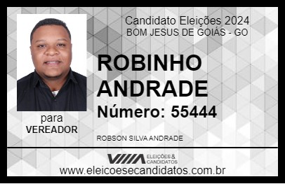 Candidato ROBINHO ANDRADE 2024 - BOM JESUS DE GOIÁS - Eleições