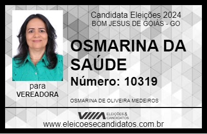 Candidato OSMARINA DA SAÚDE 2024 - BOM JESUS DE GOIÁS - Eleições