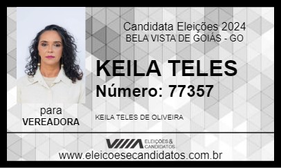 Candidato KEILA TELES 2024 - BELA VISTA DE GOIÁS - Eleições