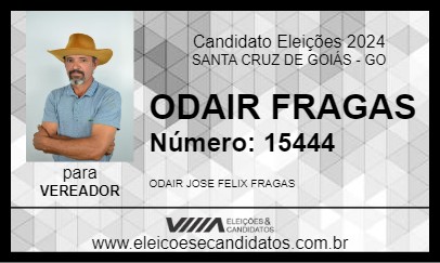 Candidato ODAIR FRAGAS 2024 - SANTA CRUZ DE GOIÁS - Eleições