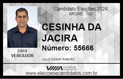 Candidato CESINHA DA JACIRA 2024 - APORÉ - Eleições