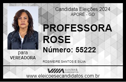 Candidato PROFESSORA ROSE 2024 - APORÉ - Eleições