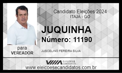 Candidato JUQUINHA 2024 - ITAJÁ - Eleições