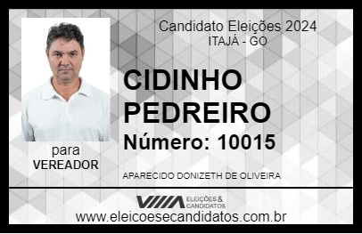 Candidato CIDINHO PEDREIRO 2024 - ITAJÁ - Eleições