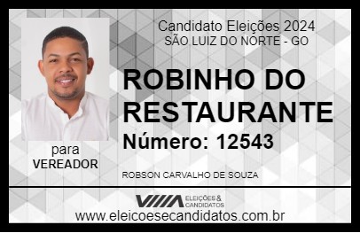 Candidato ROBINHO DO RESTAURANTE 2024 - SÃO LUIZ DO NORTE - Eleições