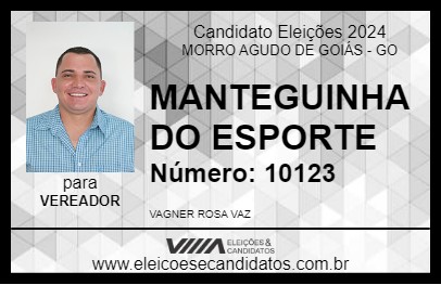 Candidato MANTEGUINHA DO ESPORTE 2024 - MORRO AGUDO DE GOIÁS - Eleições