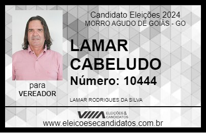 Candidato LAMAR CABELUDO 2024 - MORRO AGUDO DE GOIÁS - Eleições