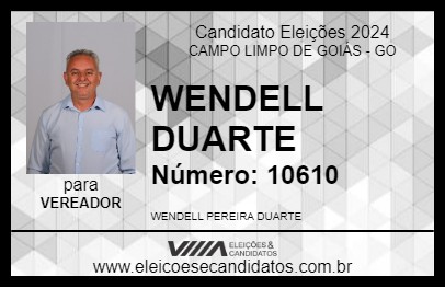 Candidato WENDELL DUARTE 2024 - CAMPO LIMPO DE GOIÁS - Eleições