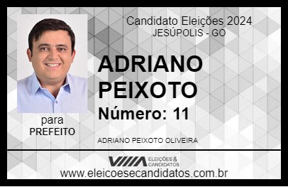 Candidato ADRIANO PEIXOTO 2024 - JESÚPOLIS - Eleições