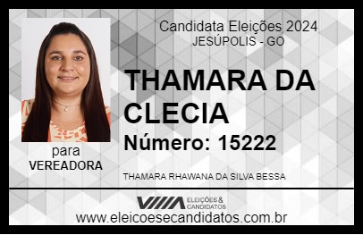 Candidato THAMARA DA CLECIA 2024 - JESÚPOLIS - Eleições