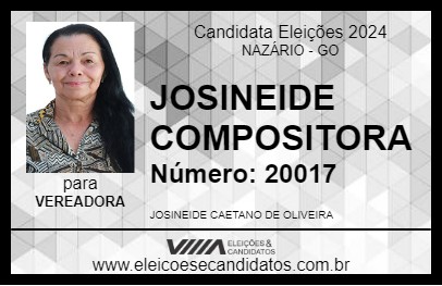 Candidato JOSINEIDE COMPOSITORA 2024 - NAZÁRIO - Eleições