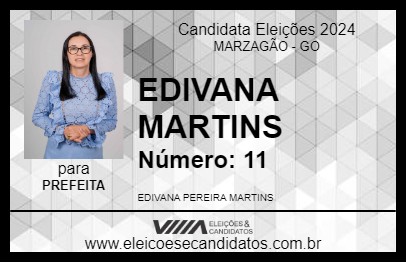 Candidato EDIVANA MARTINS 2024 - MARZAGÃO - Eleições