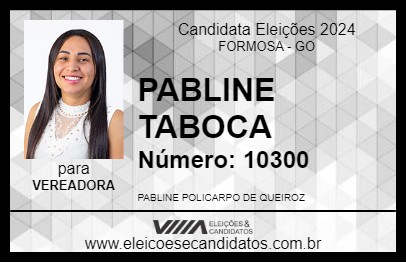 Candidato PABLINE TABOCA 2024 - FORMOSA - Eleições