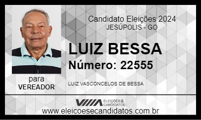 Candidato LUIZ BESSA 2024 - JESÚPOLIS - Eleições