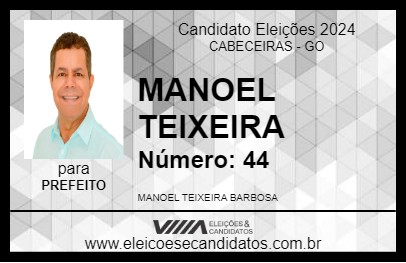 Candidato MANOEL TEIXEIRA 2024 - CABECEIRAS - Eleições