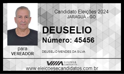 Candidato DEUSELIO  2024 - JARAGUÁ - Eleições