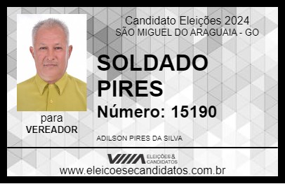 Candidato SOLDADO PIRES 2024 - SÃO MIGUEL DO ARAGUAIA - Eleições