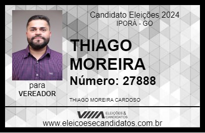 Candidato THIAGO MOREIRA 2024 - IPORÁ - Eleições