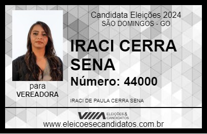 Candidato IRACI CERRA SENA 2024 - SÃO DOMINGOS - Eleições