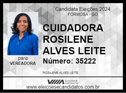 Candidato CUIDADORA ROSILENE ALVES LEITE 2024 - FORMOSA - Eleições